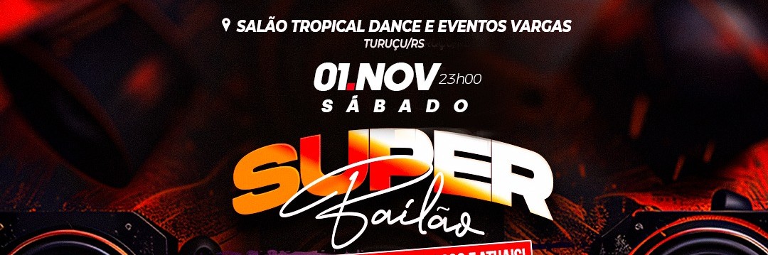 Super festa 01/11 anos 80